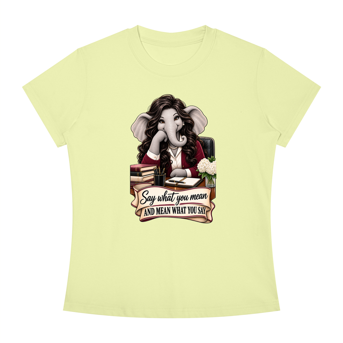 Linda's Say What You Mean Women's Slim Fit Crewneck T-Shirt
