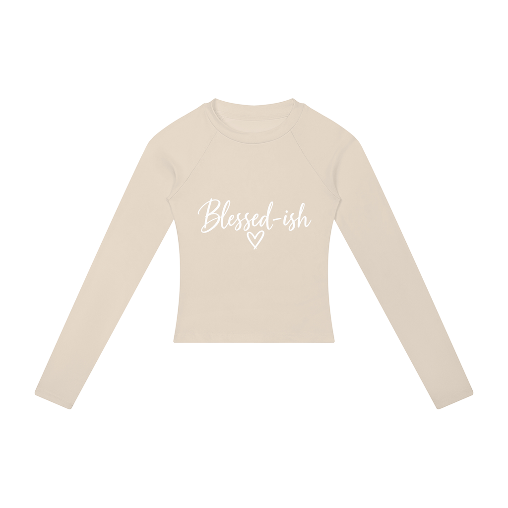 Blessed-ish Women’s Slim Raglan Long Sleeve T-Shirt