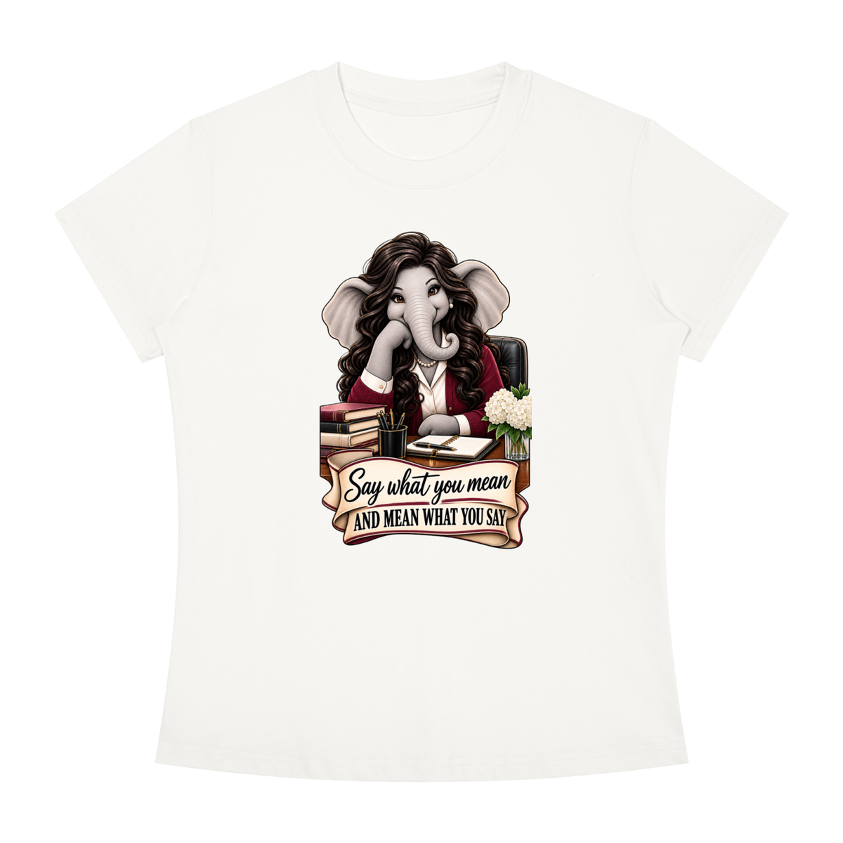 Linda's Say What You Mean Women's Slim Fit Crewneck T-Shirt