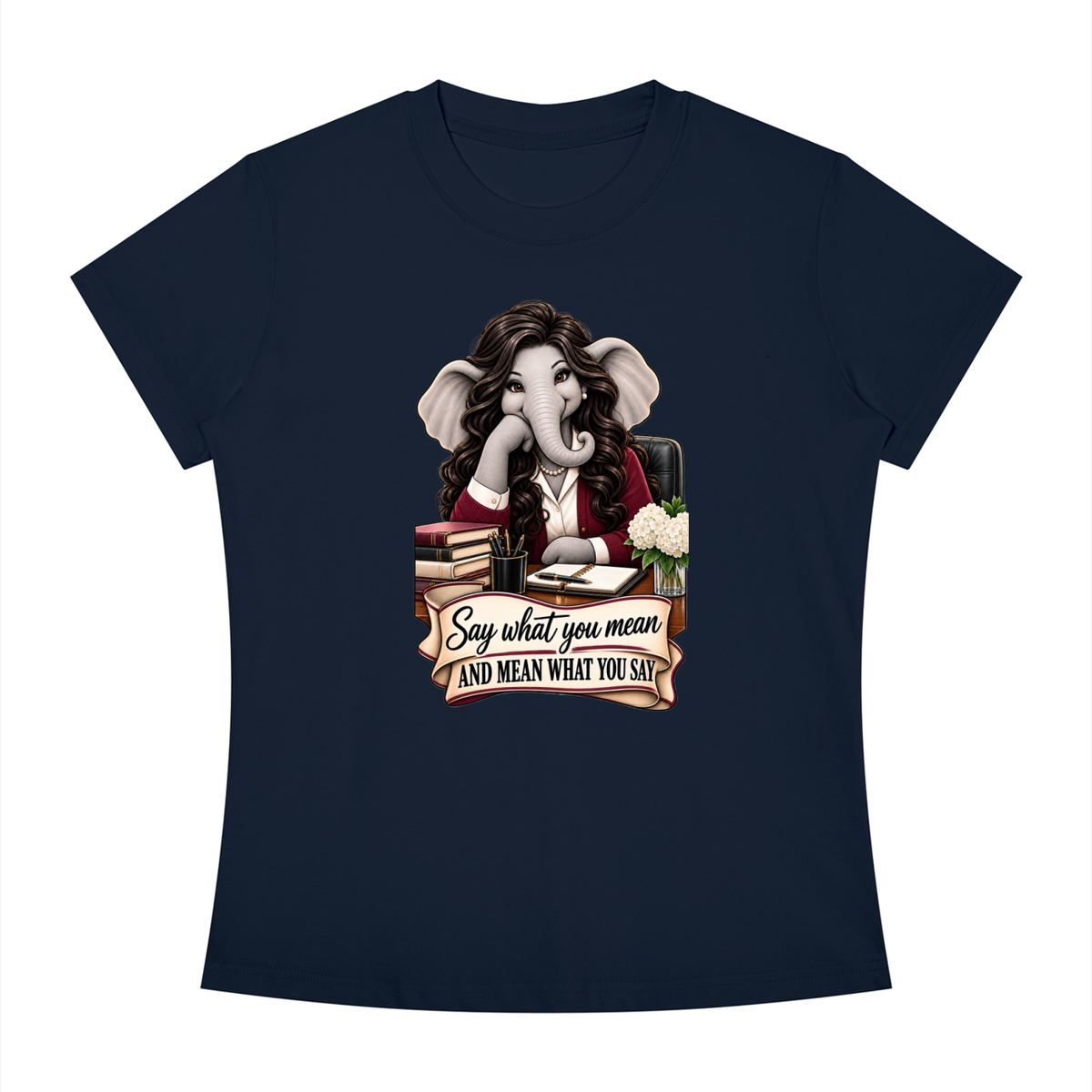 Linda's Say What You Mean Women's Slim Fit Crewneck T-Shirt