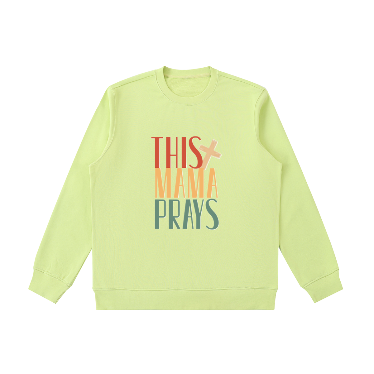 This Mama Prays Essential Heavyweight Crewneck  Sweatshirt