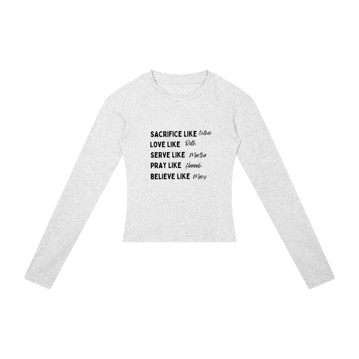 Sacrifice Like.. Women’s Slim Raglan Long Sleeve T-Shirt