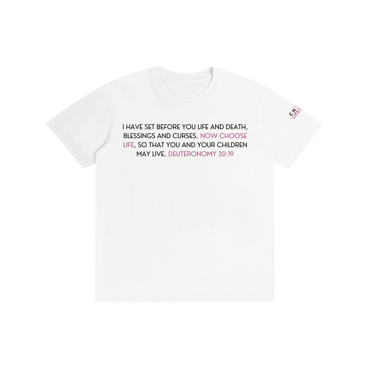 Deut 30:19 Pure Cotton Unisex T-Shirt