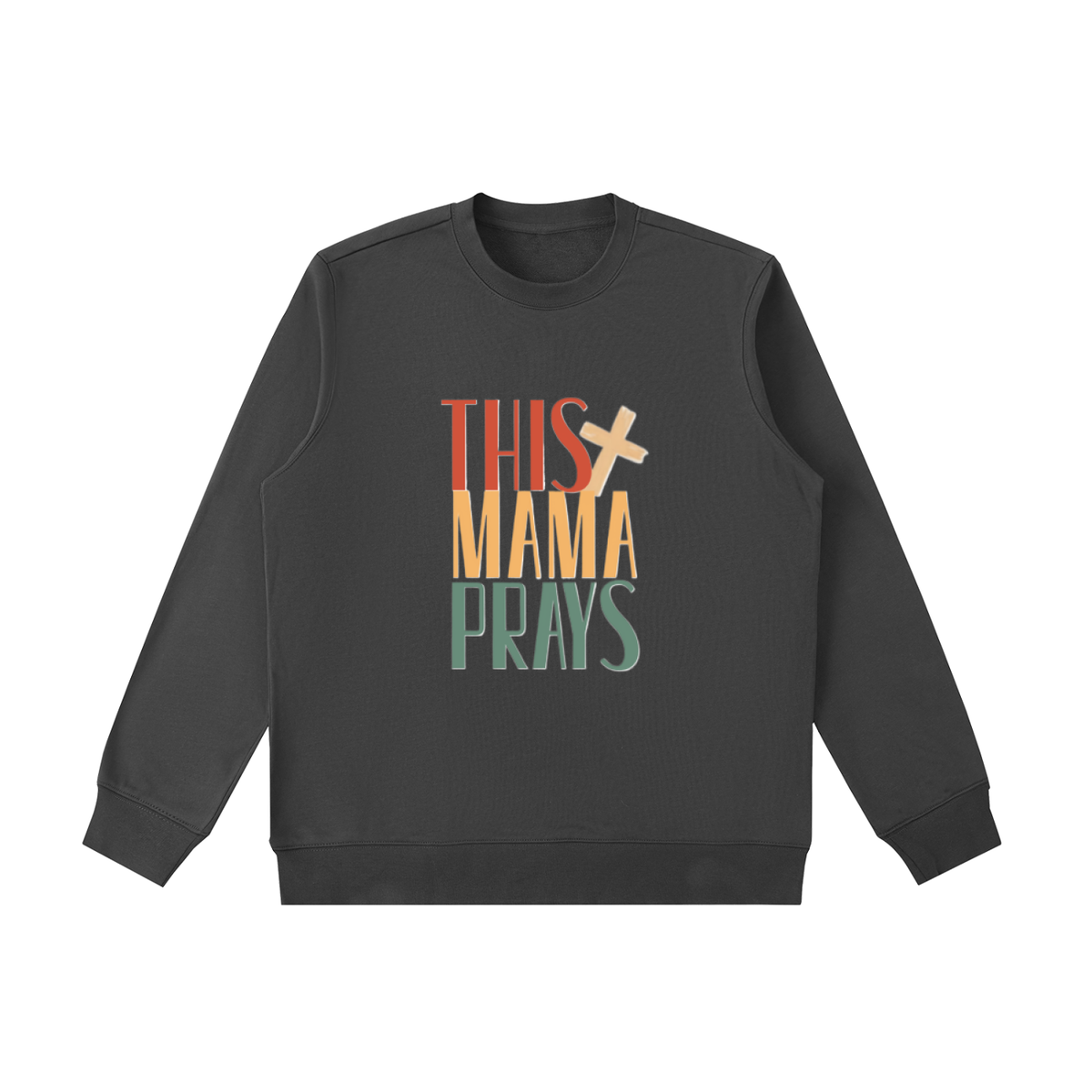 This Mama Prays Essential Heavyweight Crewneck  Sweatshirt