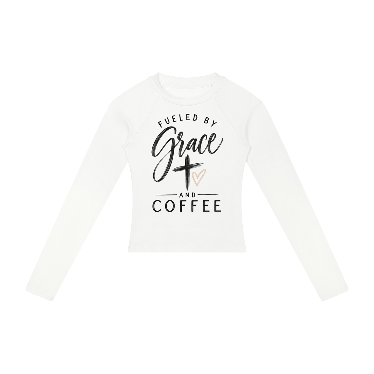 Fueled by Grace & Coffee Women’s Slim Raglan Long Sleeve T-Shirt
