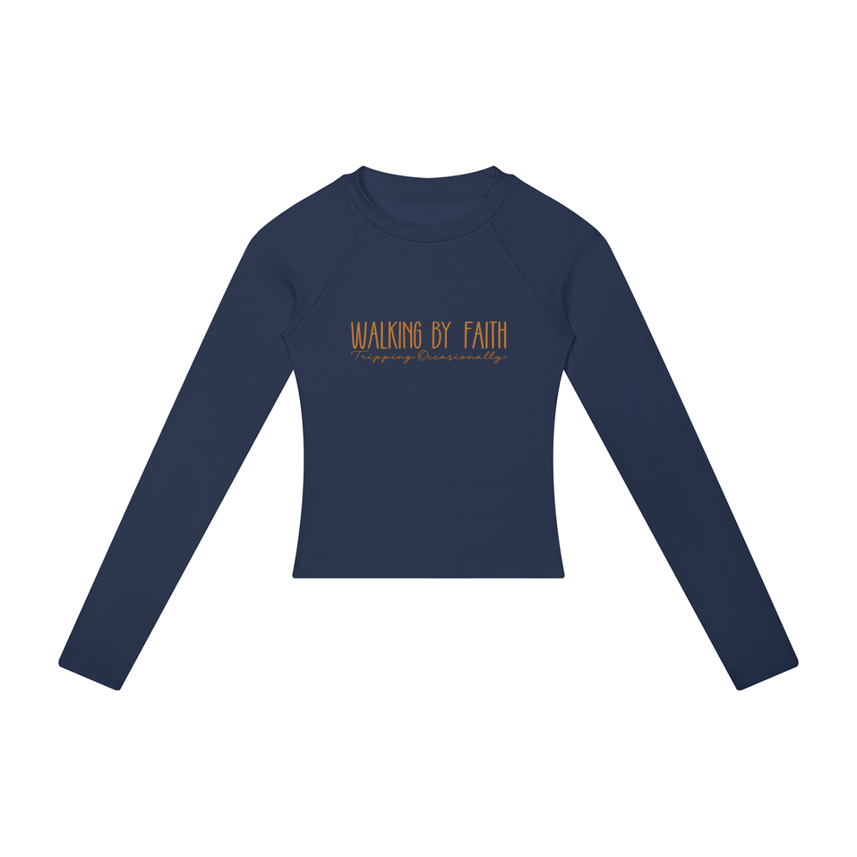 Walking by Faith Women’s Slim Raglan Long Sleeve T-Shirt