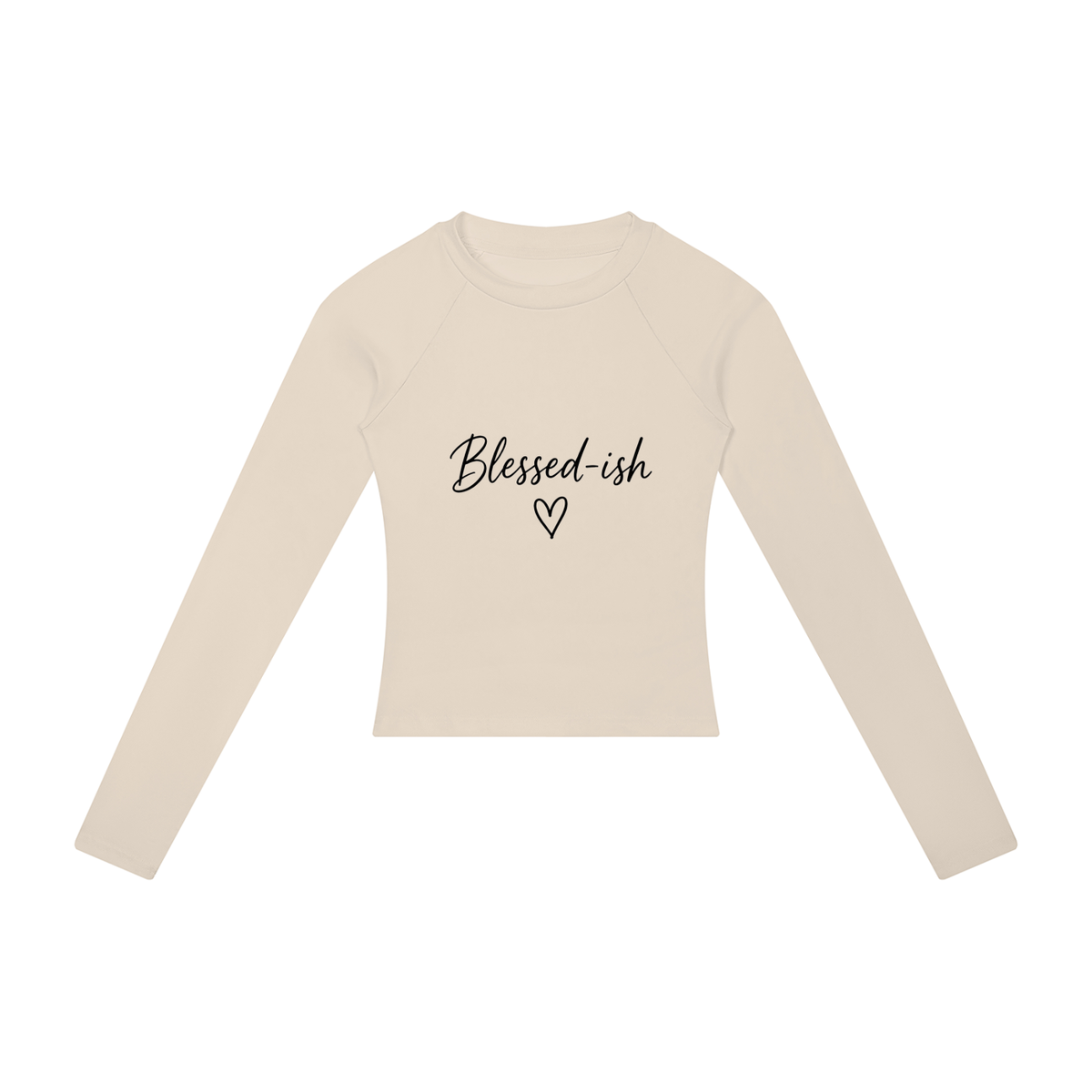 Blessed-ish Women’s Slim Raglan Long Sleeve T-Shirt