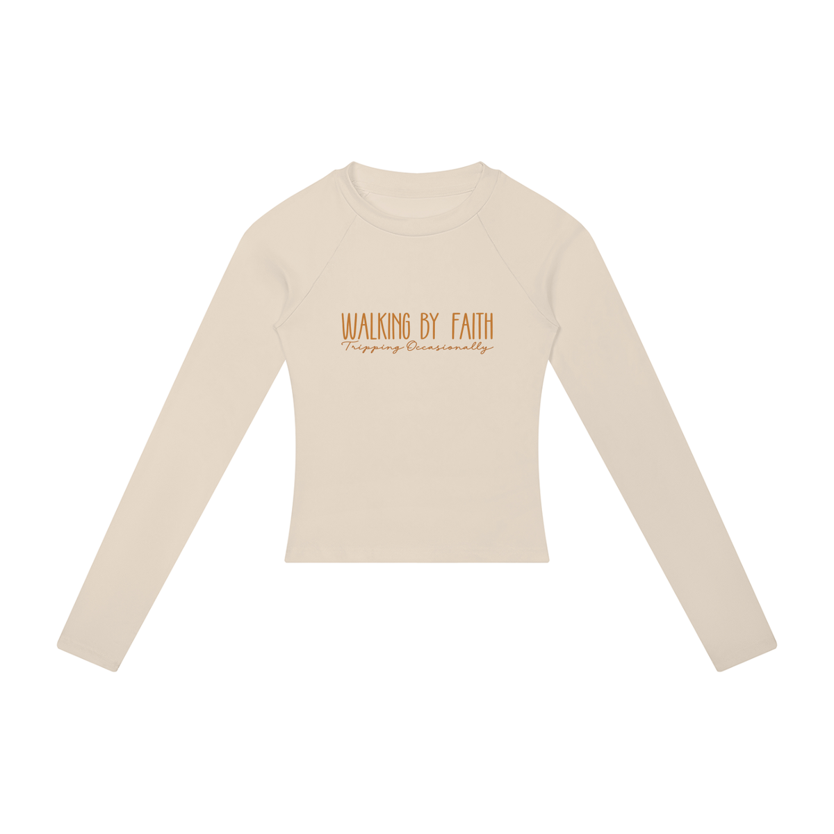 Walking by Faith Women’s Slim Raglan Long Sleeve T-Shirt