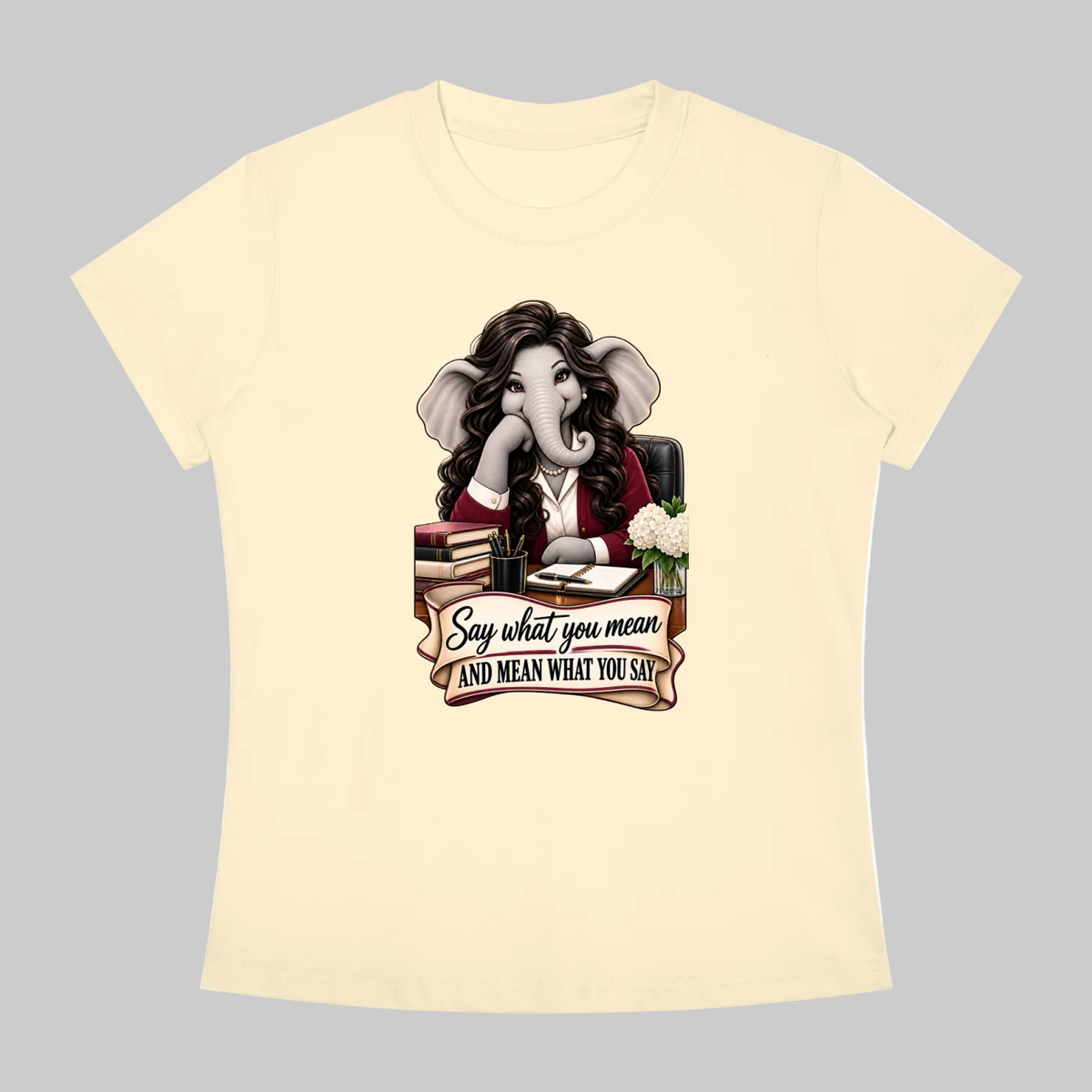 Linda's Say What You Mean Women's Slim Fit Crewneck T-Shirt