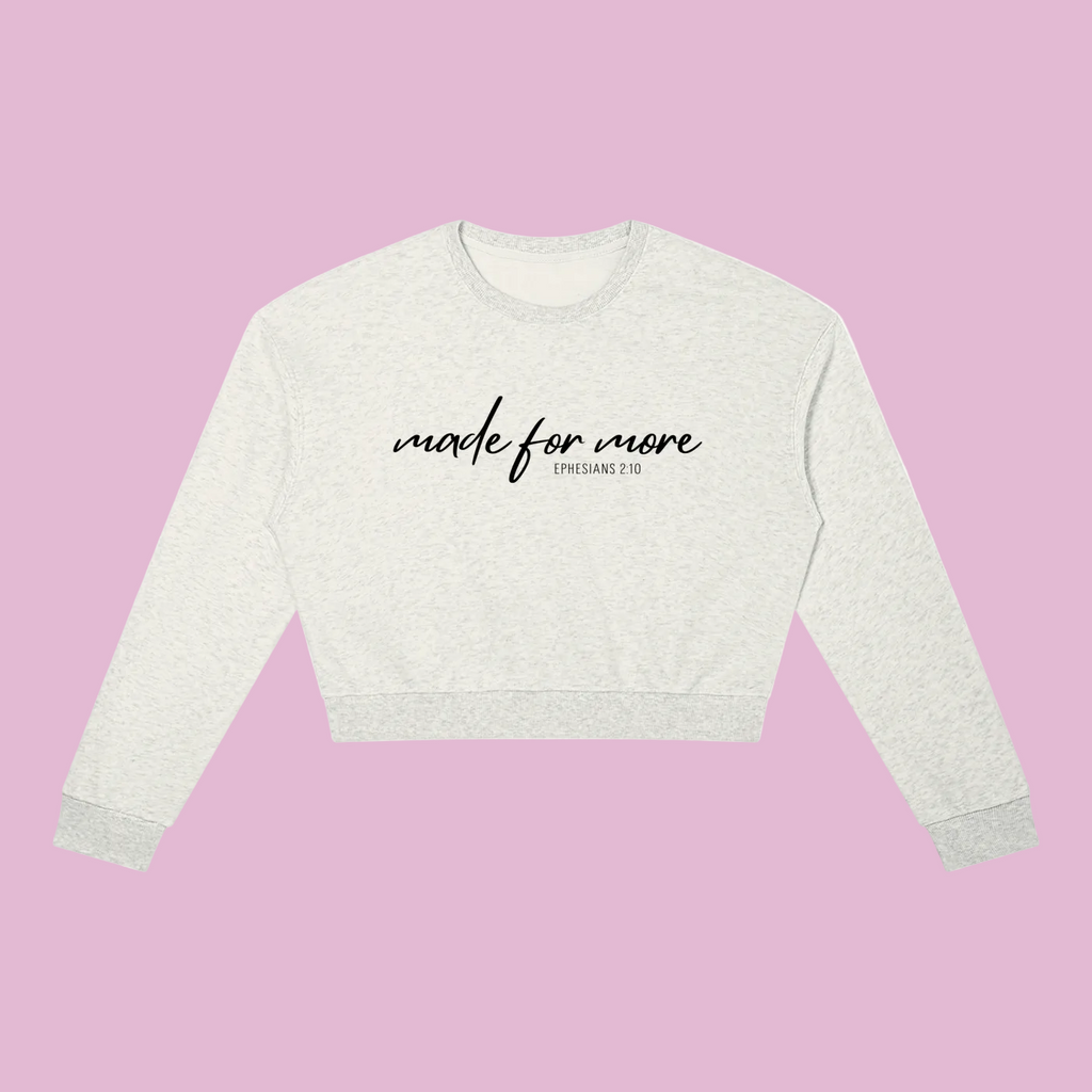 Made For More Women's Crewneck Sweatshirt