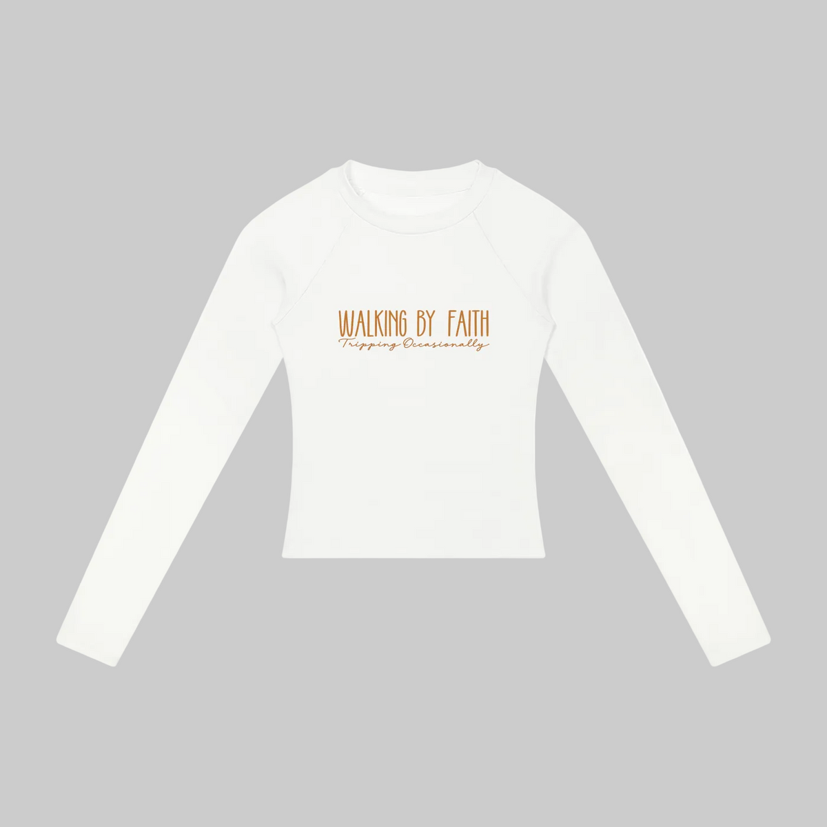 Walking by Faith Women’s Slim Raglan Long Sleeve T-Shirt
