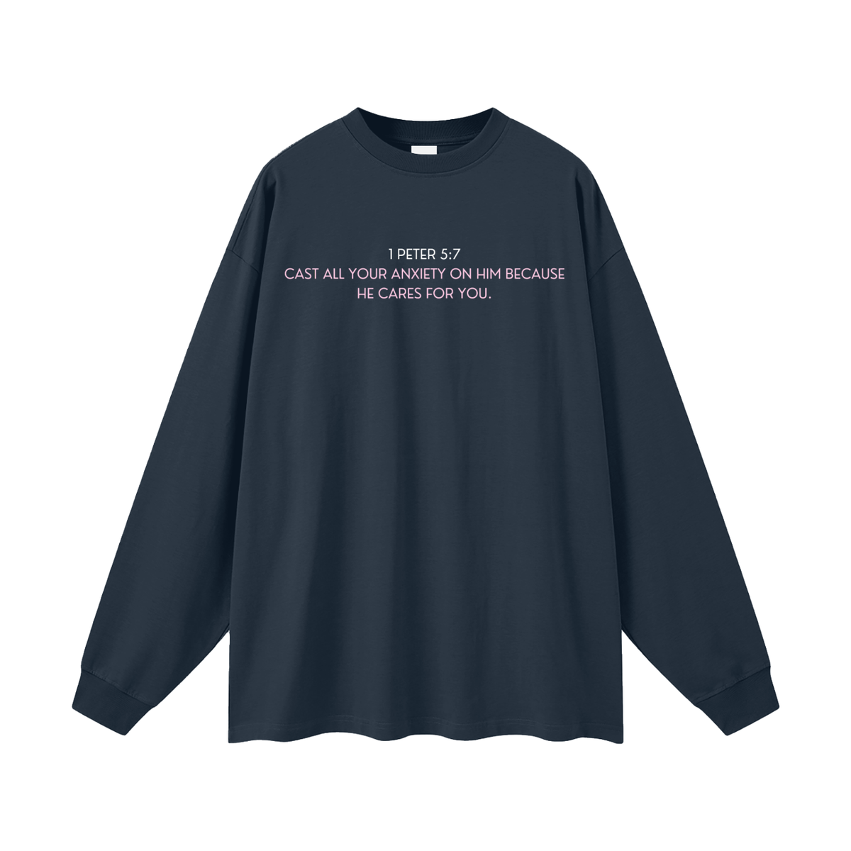 Cast Your Anxiety On Him Oversized Unisex Long Sleeve T-Shirt