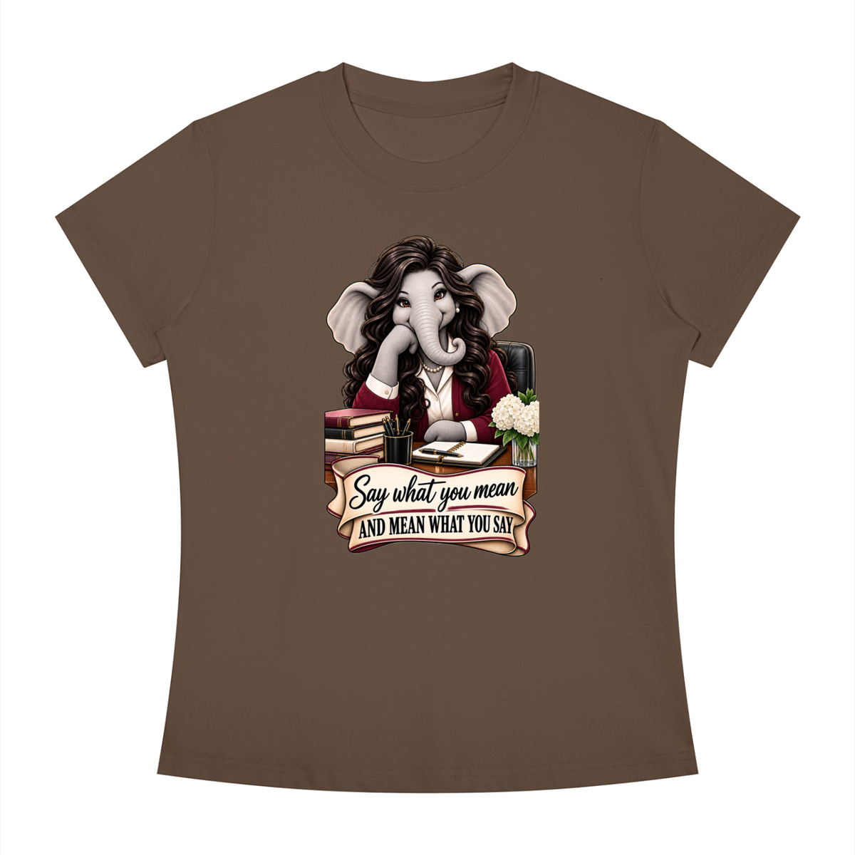 Linda's Say What You Mean Women's Slim Fit Crewneck T-Shirt