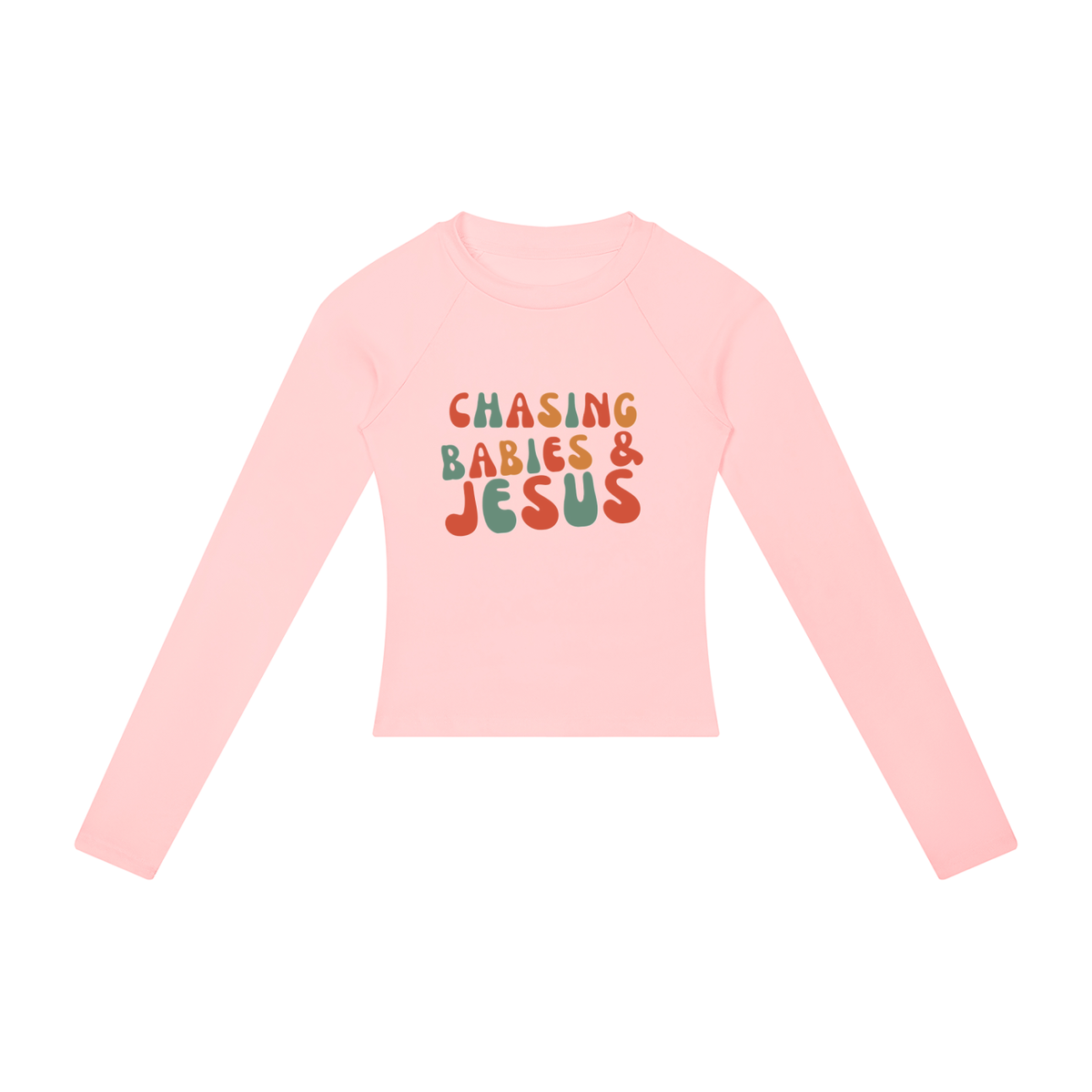 Chasing Babies & Jesus Women’s Slim Raglan Long Sleeve T-Shirt
