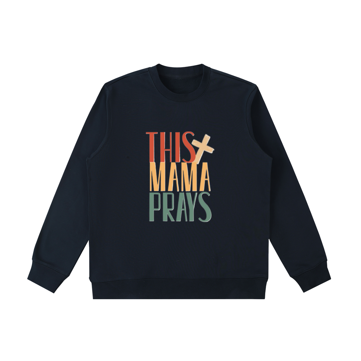 This Mama Prays Essential Heavyweight Crewneck  Sweatshirt