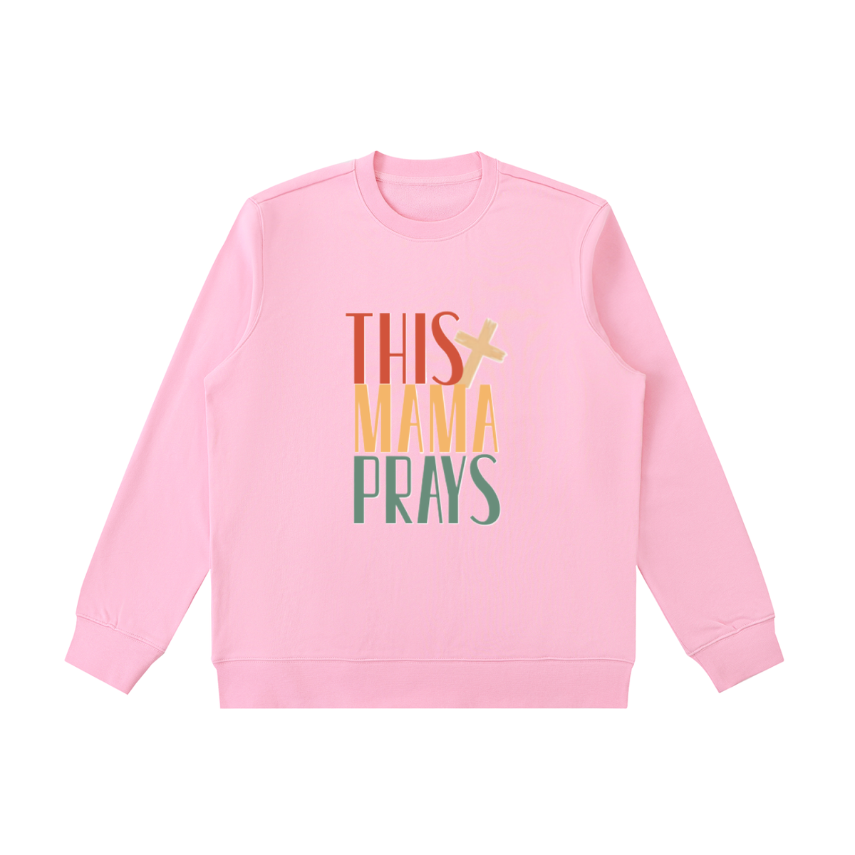 This Mama Prays Essential Heavyweight Crewneck  Sweatshirt