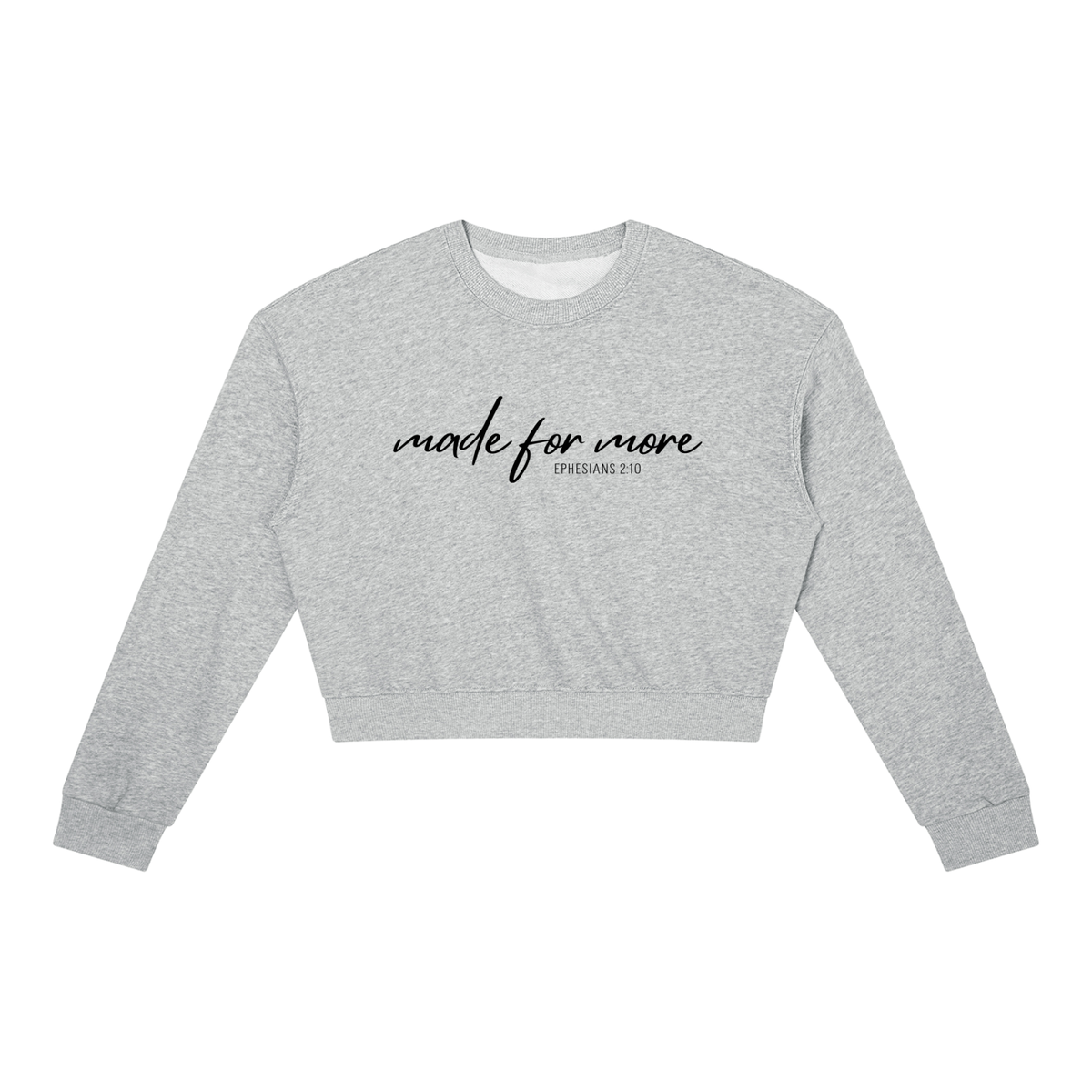 Made For More Women's Crewneck Sweatshirt