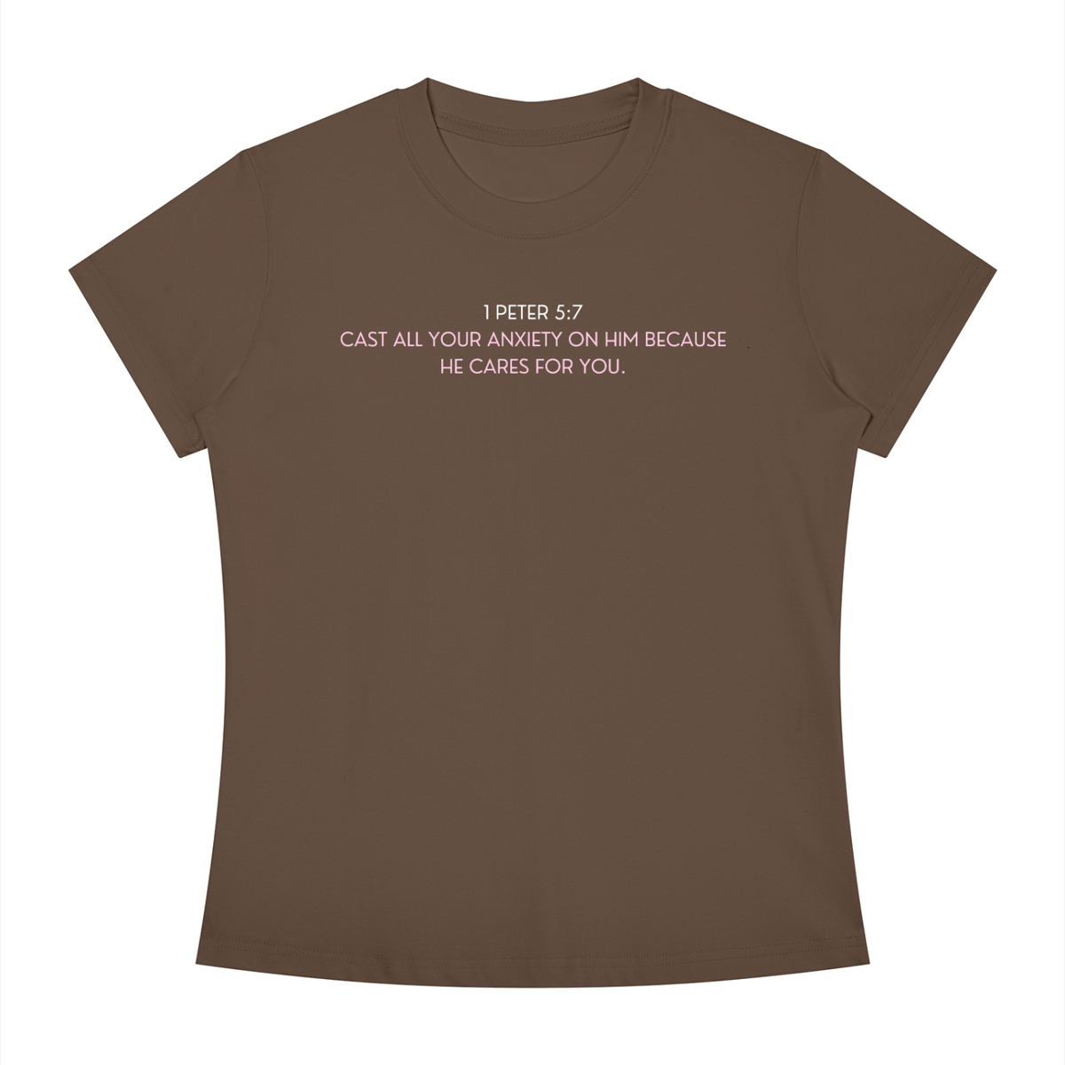 Cast Your Anxiety On Him Women's Slim Fit Crewneck T-Shirt