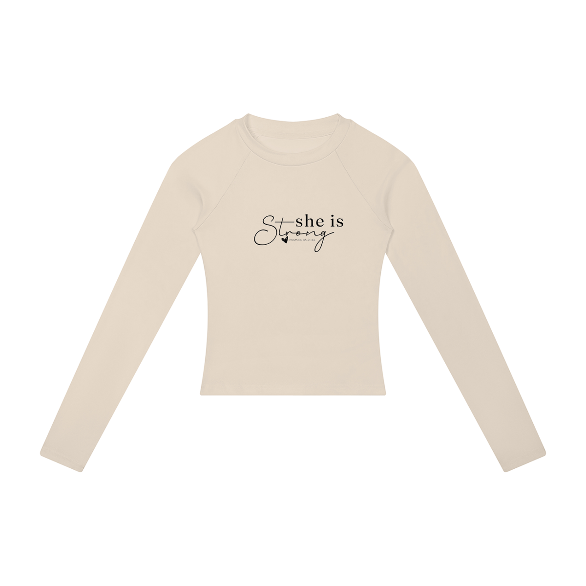 She is Strong Women’s Slim Raglan Long Sleeve T-Shirt